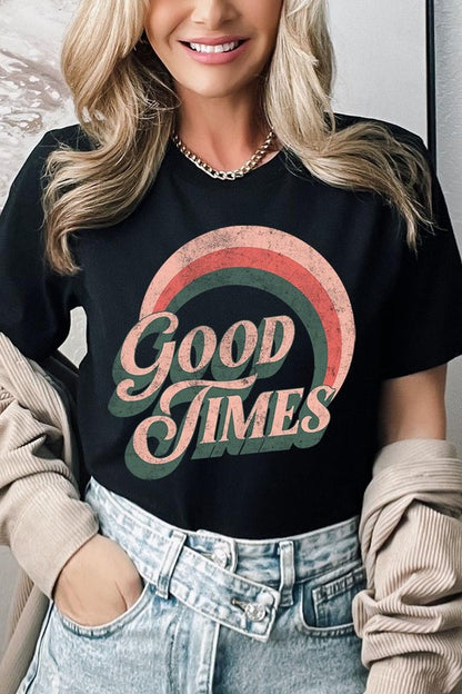 Good Times Graphic T Shirts