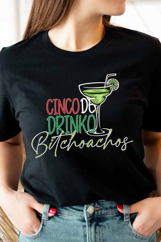 Cinco De Drinko Graphic T Shirts