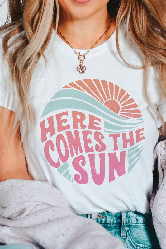 HERE COMES THE SUN Graphic Tee